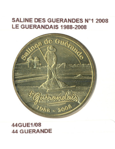 44 GUERANDE SALINE DES GUERANDES N1 LE GUERANDAIS 1988 2008 2008 SUP-