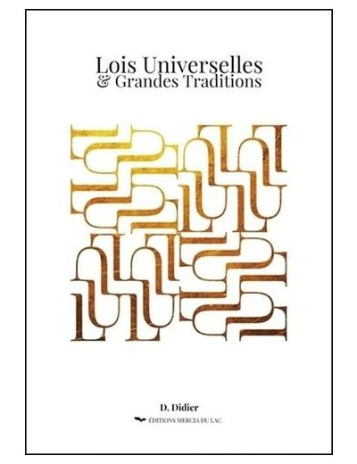 Lois universelles & grandes traditions