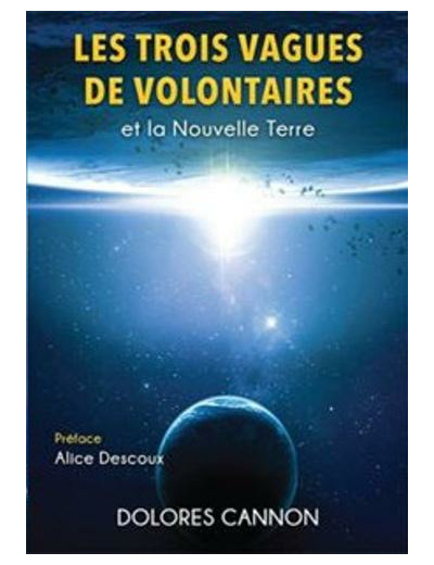 Les trois Vagues de Volontaires et la Nouvelle Terre