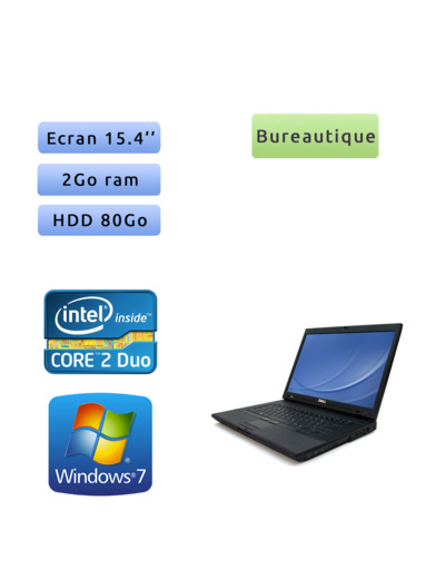 Dell Latitude E5500 - Windows 7 - C2D 2Go 80Go - Port Serie - 15.4 - Ordinateur Portable PC