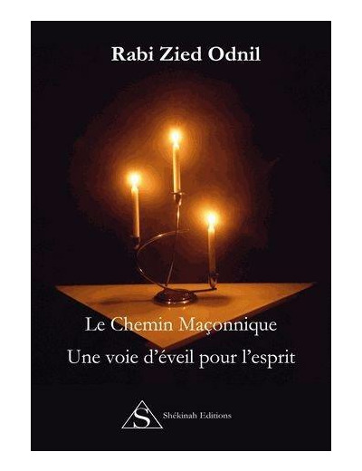 Le Chemin Maçonnique – Une voie d’éveil pour l’esprit