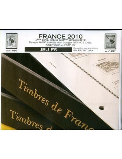 FEUILLE COMPLEMENTAIRE FRANCE FS 2010 2eme partie 8 PAGES (SANS POCHETTE) YVERT