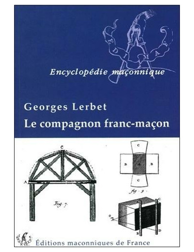 Le compagnon franc-maçon