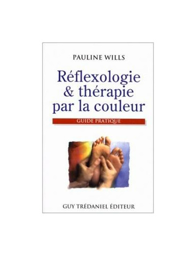 REFLEXOLOGIE ET THERAPIE PAR LA COULEUR