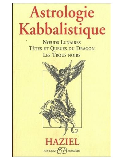 Astrologie kabbalistique. Noeuds lunaires, Têtes et queues du dragon, Les trous noirs