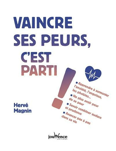 Vaincre ses peurs, c'est parti !