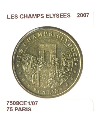 75 PARIS LES CHAMPS ELYSEES 2007 SUP-