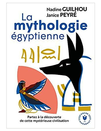 La mythologie égyptienne