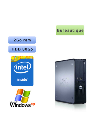 Dell Optiplex 760 - Windows XP - 2.8Ghz 2Go 80Go - Ordinateur Tour Bureautique PC