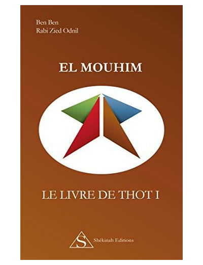 El Mouhim - Le Livre de Thot I