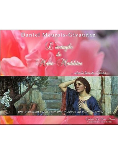L'évangile de Marie-Madeleine selon le Livre du Temps