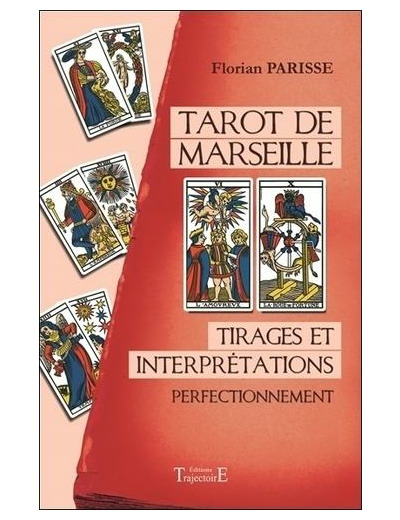 Tarot de Marseille - Tirages et interprétations-Perfectionnement