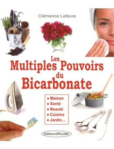 Les multiples pouvoirs du bicarbonate