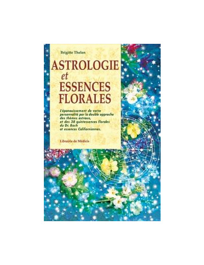 ASTROLOGIE ET ESSENCES FLORALES