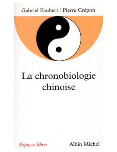 La chronobiologie chinoise