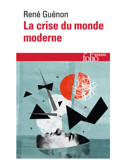 La crise du monde moderne