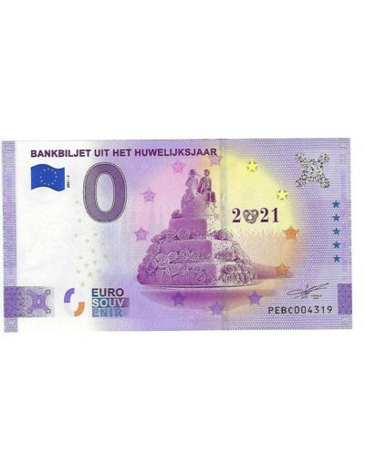 PAYS BAS 2021-2 BANKBILJET UIT HET HUWELIJKSJAAR (ANNIVERSAIRE) BILLET 0 EURO