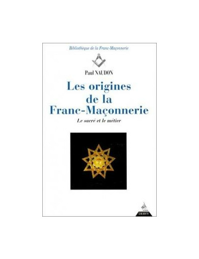 Les Origines de la Franc-maçonnerie