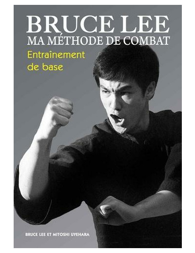 Ma méthode de combat - Entraînement de base