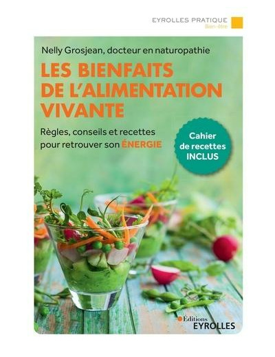 Les bienfaits de l'alimentation vivante