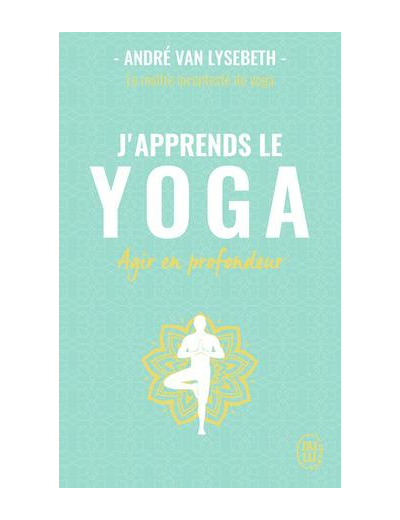 J'apprends le yoga