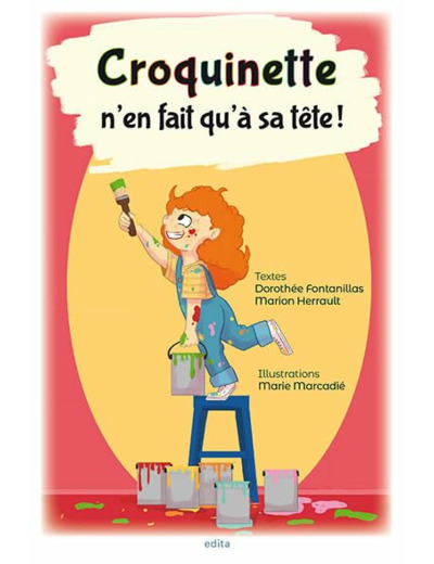 CROQUINETTE N EN FAIT QU A SA TETE !