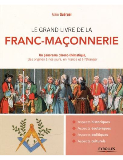 Le grand livre de la franc-maçonnerie