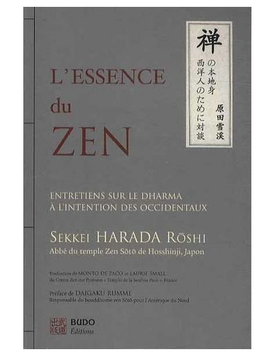 L'Essence du Zen - Entretiens sur le dharma à l'intention des Occidentaux