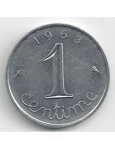 FRANCE 1 CENTIME INOX 1963 SUP-