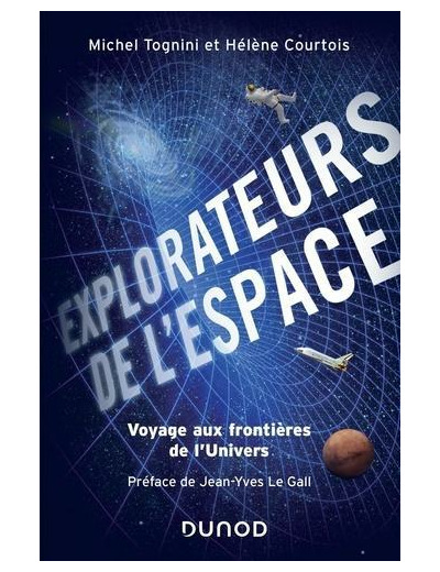 Explorateurs de l'espace - Voyage aux frontières de l'univers