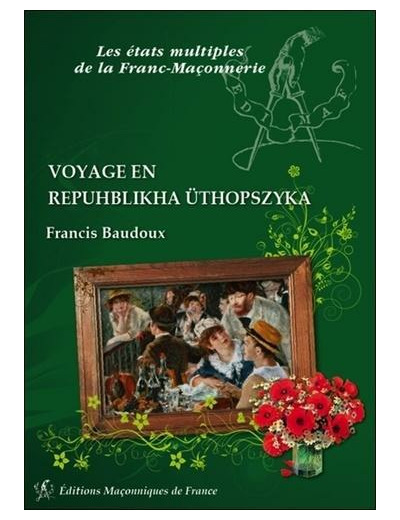 Voyage en Repuhblikha Uthopszyka