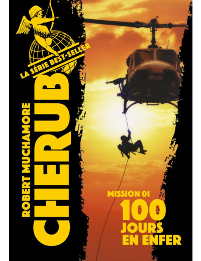 CHERUB - T01 - MISSION 1 : 100 JOURS EN ENFER