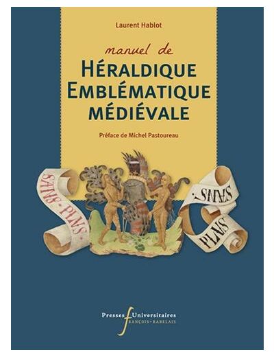 Manuel de héraldique emblématique médiévale