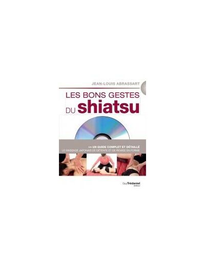 Les bons gestes du shiatsu (DVD)