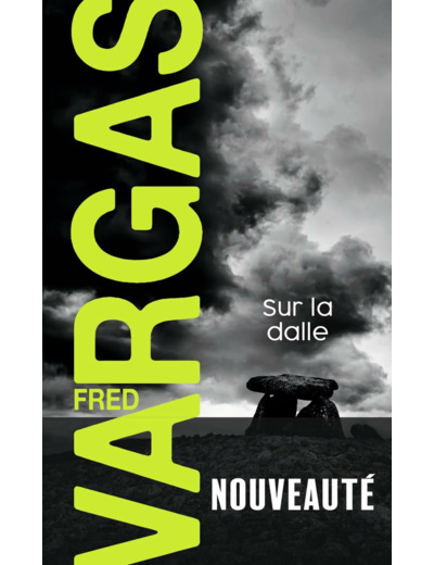 SUR LA DALLE