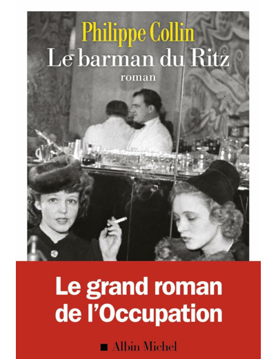 LE BARMAN DU RITZ