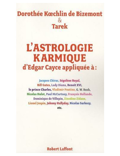 L'astrologie karmique d'Edgar Cayce appliquée