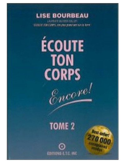 ECOUTE TON CORPS ENCORE ! Tome 2