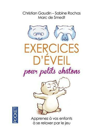 Exercices d'éveil pour petits chatons -