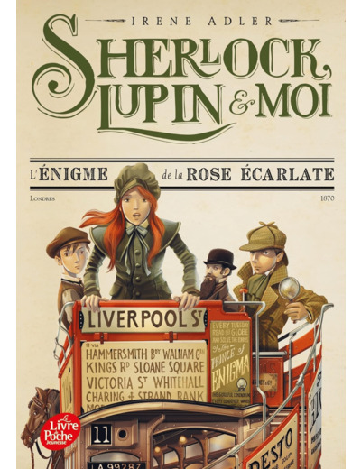 SHERLOCK, LUPIN ET MOI - TOME 3 - L'ENIGME DE LA ROSE ECARLATE