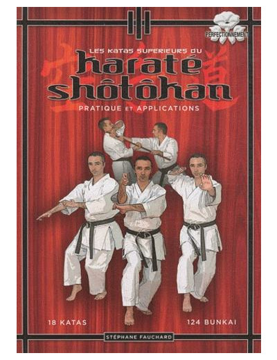 Les katas supérieurs du karaté shôtôkan