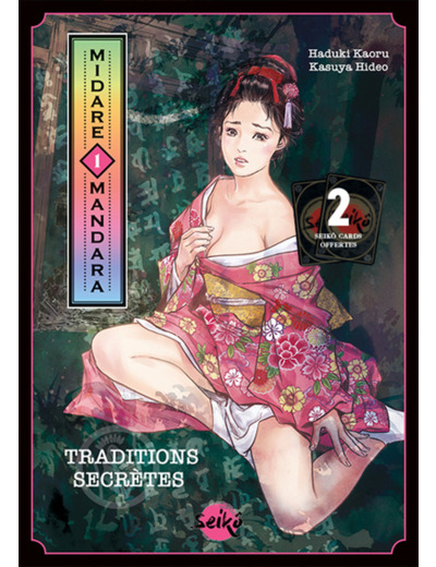 SEIKO - Midare Mandara - Tome 1 Traditions secrètes