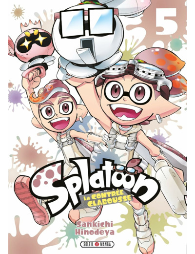 SPLATOON - LA CONTREE CLABOUSSE T05