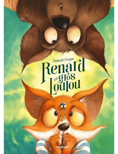 RENARD - T06 - RENARD ET GROS LOULOU