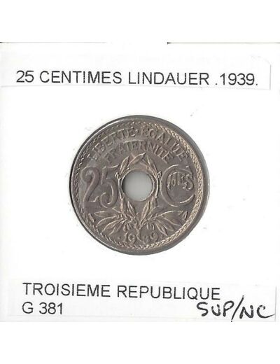 FRANCE 25 CENTIMES LINDAUER  .1939. SUP/NC