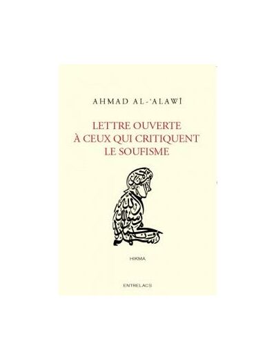 Lettre ouverte à ceux qui critiquent le soufisme