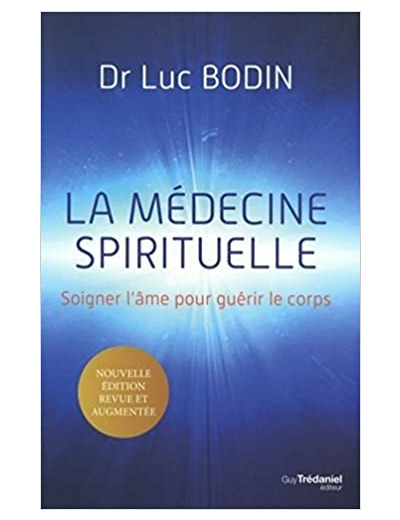 La médecine spirituelle