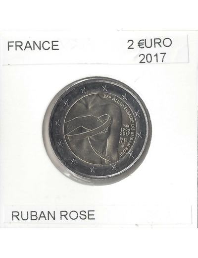 FRANCE 2017 2 EURO Commemorative RUBAN ROSE CANCER DU SEIN SUP
