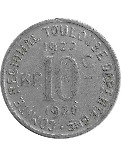 31 HAUTE GARONNE - TOULOUSE 10 CENTIMES 1922 1930 TTB