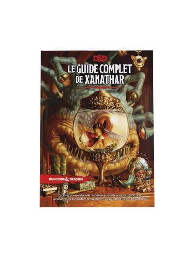 Donjons et Dragons 5 : Xanathar's - Le guide complet